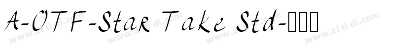 A-OTF-Star Take Std字体转换